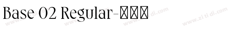 Base 02 Regular字体转换